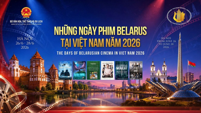 Những ngày Phim Belarus tại Việt Nam năm 2026 từ 26- 28/6